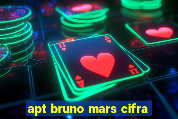 apt bruno mars cifra